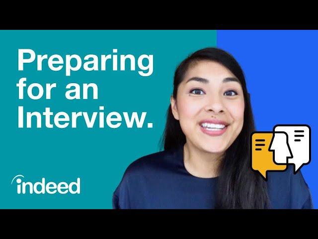 How to Prepare for An Interview - The Best Pre-Interview Strategy | Indeed Career Tips