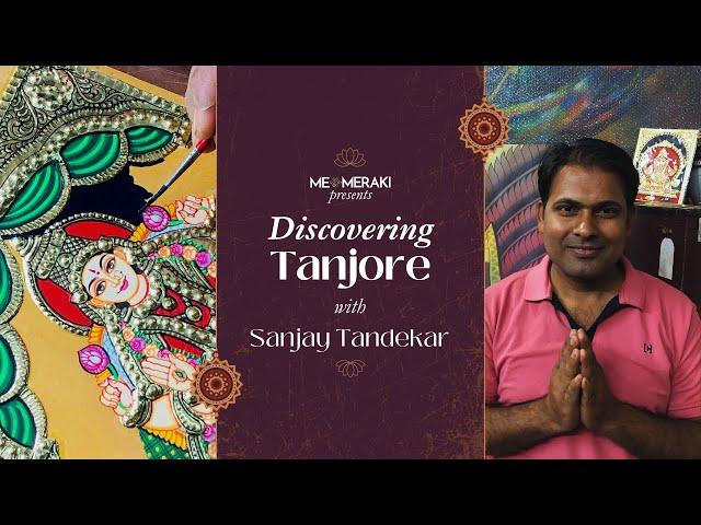 Discover the History of Tanjore Paintings with Memeraki | The Art of Tanjore Painting #thanjavur