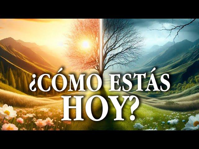 ¿Cómo estás hoy HONESTAMENTE?