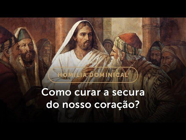 Homilia Dominical | A cura da mão seca e a secura do nosso coração (9.º Domingo do Tempo Comum)