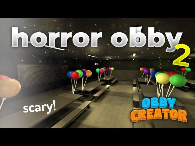 Making a HORROR OBBY in Obby Creator 2!