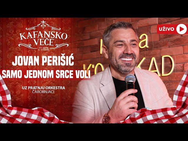 JOVAN PERISIC - SAMO JEDNOM SRCE VOLI | UZIVO | (ORK CAROBNJACI) | 2024 | KAFANSKO VECE