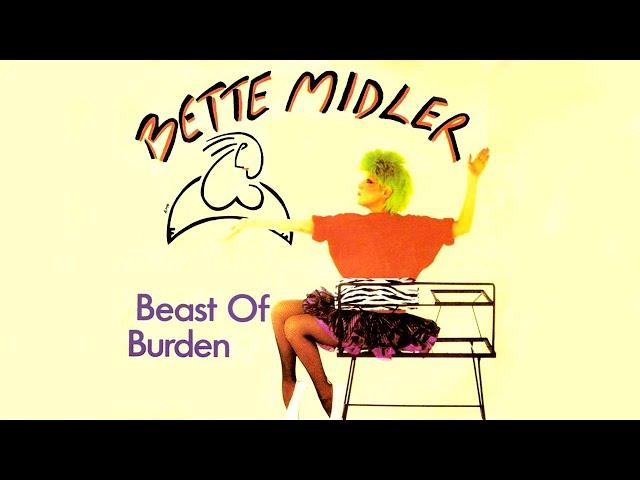 Bette Midler - Beast of Burden (Lyrics)