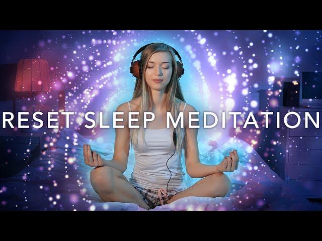 Sleep Talk-Down, Reset Sleep Meditation, (Mind, Body Spirit), Guided Sleep Meditation