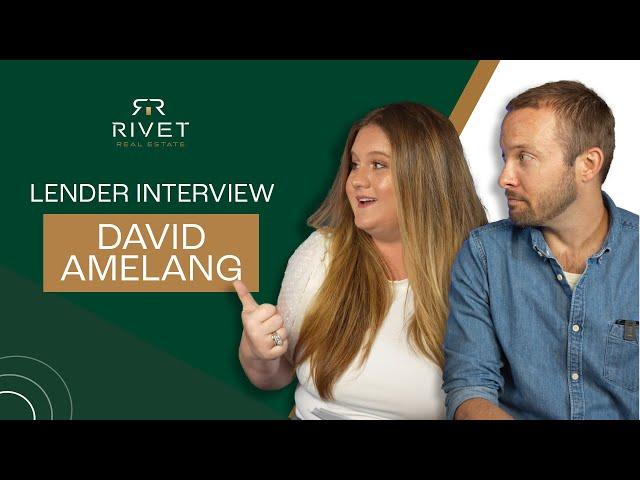 Rivet Real Estate: Lender Interview with  David Amelang