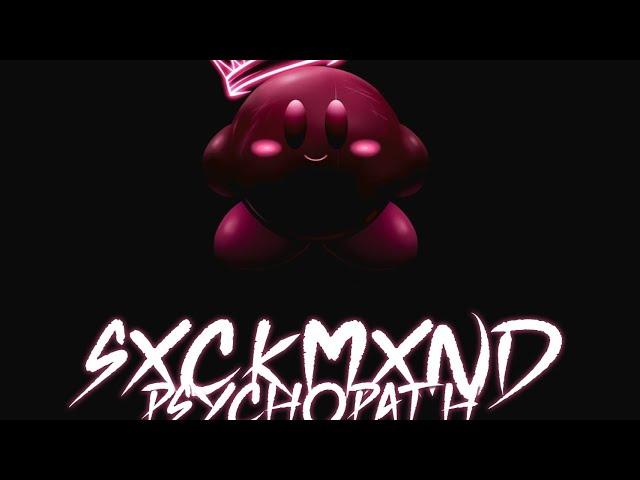 Sxckmxnd - Psychopath