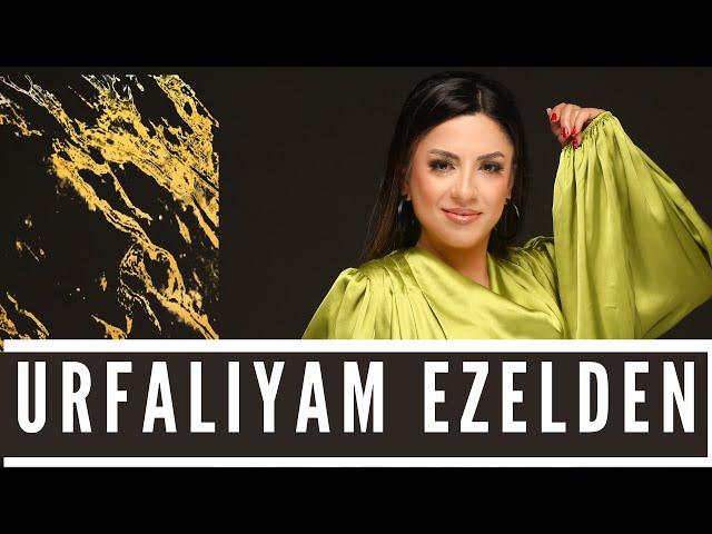 Urfalıyam Ezelden - Aylin Demir