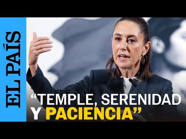 CLAUDIA SHEINBAUM sobre los aranceles de DONALD TRUMP | EL PAÍS