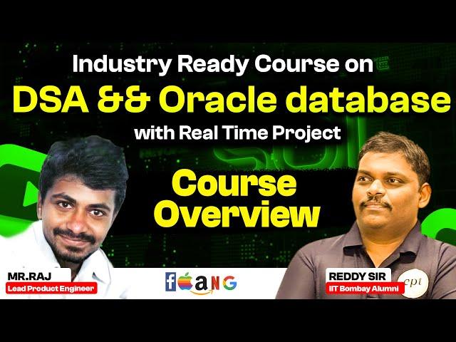 Course Overview! |  Industry-Ready Course on DSA & Oracle Database With Real-Time Project!