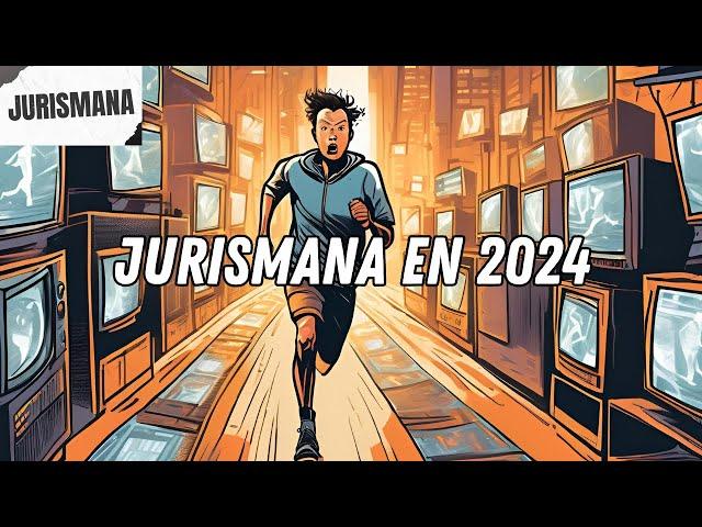 Jurismana en 2024