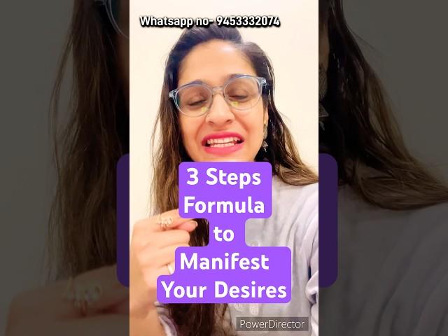 3 Steps Formula to Manifest your Desires #manifestation #manifest #manifesting #higherself #dreams