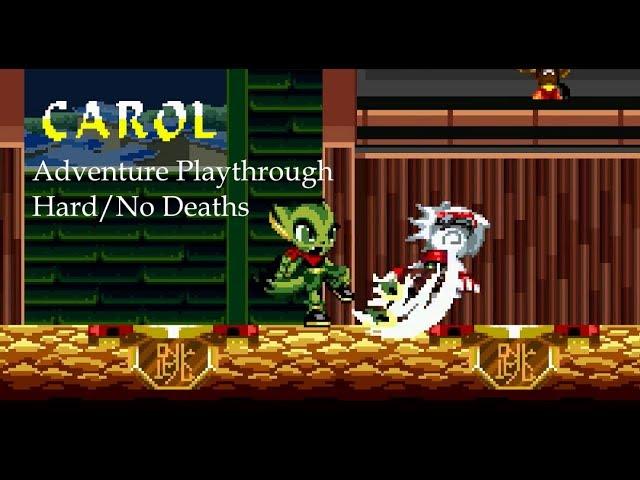 Freedom Planet - Carol Adventure playthrough (Hard/No Death)