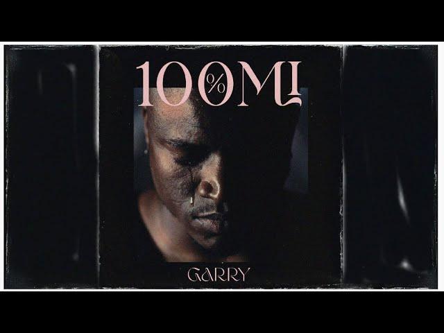 Garry - Toma [Álbum 100%Mi]