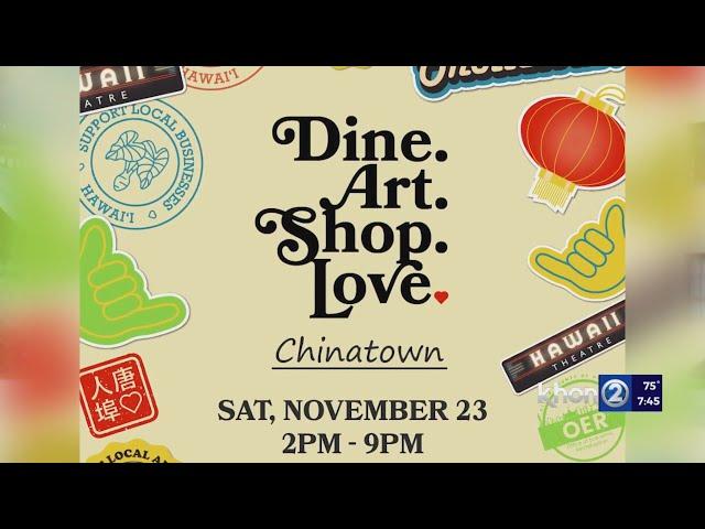 Dine, Art, Shop, Love in Chinatown this Saturday