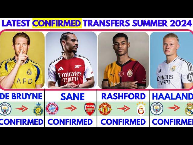 THE LATEST CONFIRMED TRANSFER NEWS AND RUMOURS TRANSFERS 2024|DE BRUYNE, SANE, RASHFORD, HAALAND...