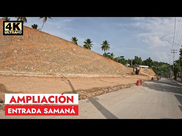 PROYECTO AMPLIACION CARRETERA ENTRADA SAMANA