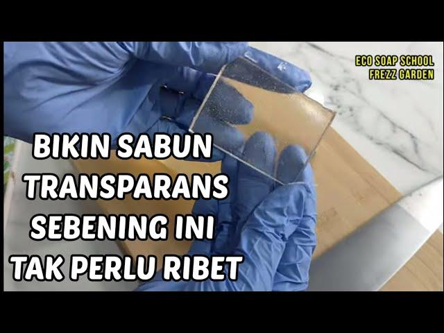 Sabun Transparan Super Clear