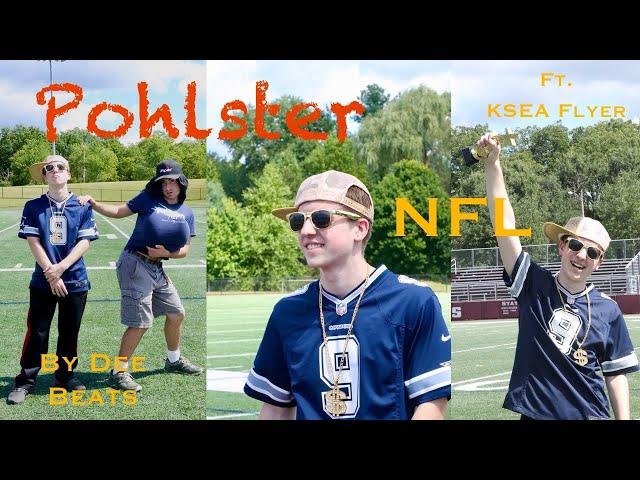 The Pohlster - NFL Official FT. Dee Beats & KSEA Flyer