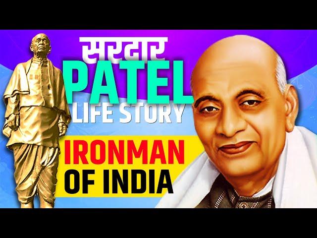 FULL LIFE IN 5 Minutes | Sardar Vallabh Bhai Patel Biography | Statue of Unity