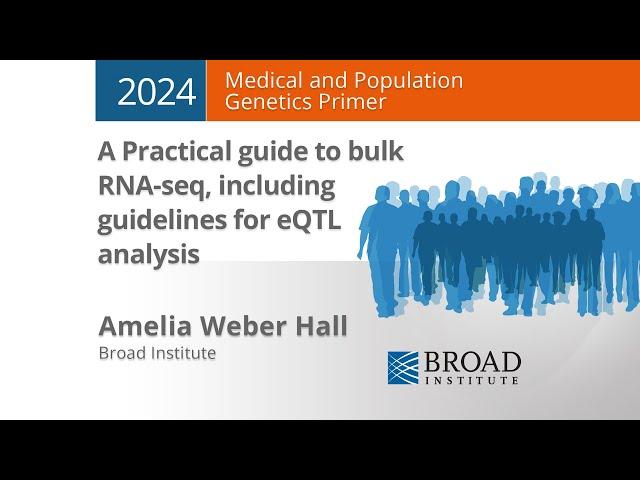 MPG Primer: A Practical guide to bulk RNA-seq, including guidelines for eQTL analysis (2024)