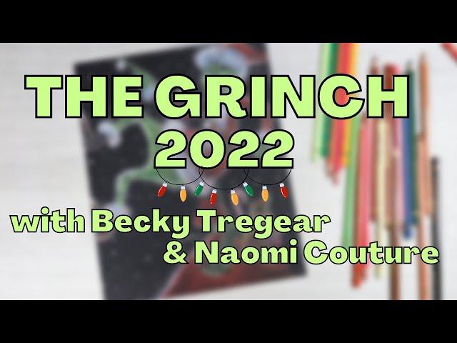 Drawing THE GRINCH 2022 | A Christmas Collab With Naomi Couture Art and Becky Tregear Art!