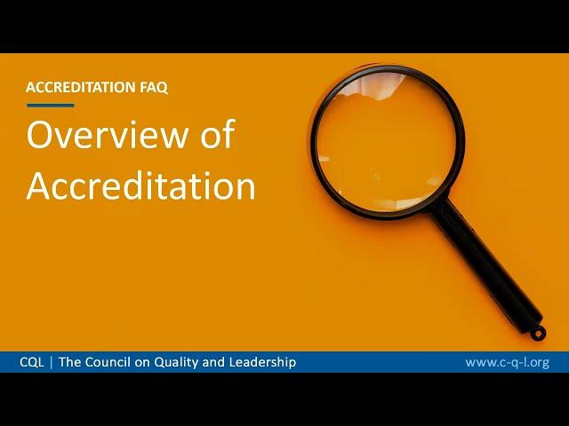Accreditation FAQ Part II