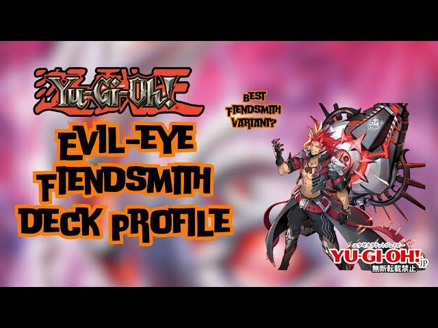 Yugioh Fiendsmith Evil eye Deck Profile - This deck gets crazy come INFO