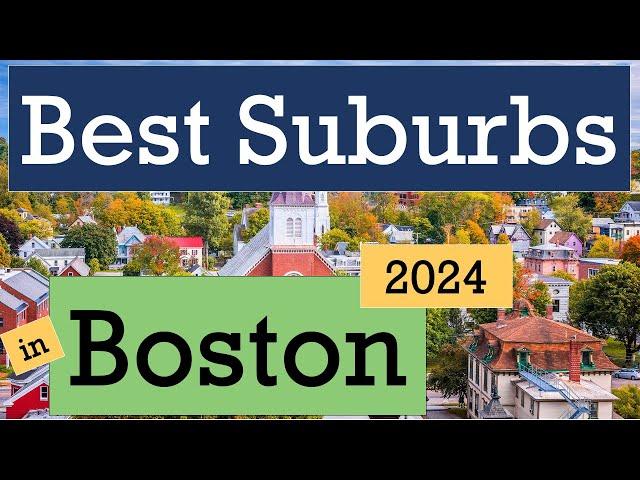 Best Suburbs in Boston 2024