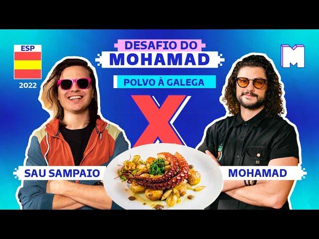 SAU SAMPAIO VS MOHAMAD | EPISÓDIO 04: POLVO À GALEGA | DESAFIO DO MOHAMAD