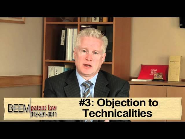 The 3 Most Common Rejections and Objections of Patents - Chicago Patent Attorney Rich Beem Explains