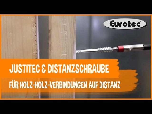 Eurotec Justitec & Distanzschraube