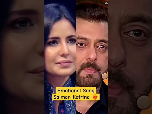 Emotional Song Salman Katrina ️‍