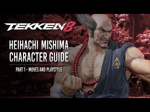 Tekken 8 - Heihachi Mishima Character Guide, part 1 - Moves & Playstyle