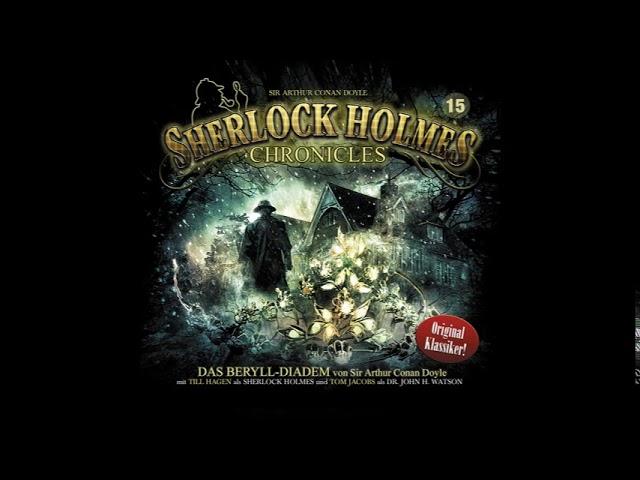 Sherlock Holmes Chronicles: Folge 15 "Das Beryll-Diadem"