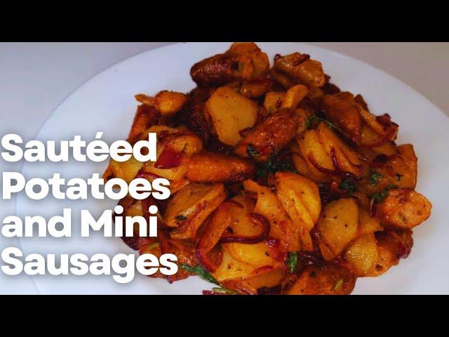 How To Make Breakfast Potatoes and Mini Sausages