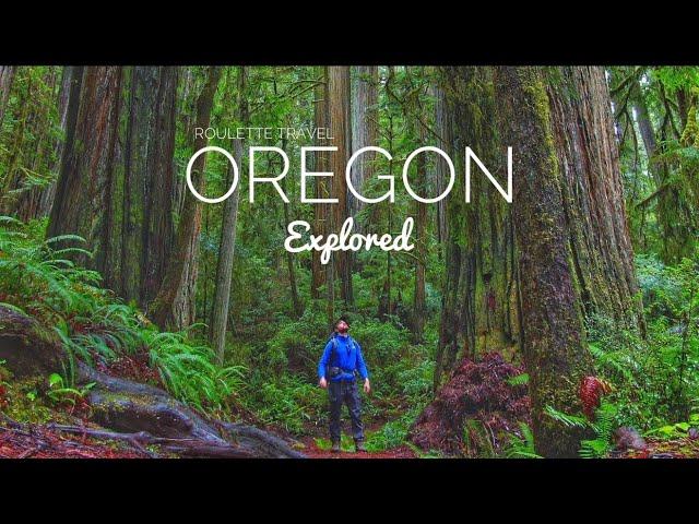 Oregon, Explored - A Roulette Travel Documentary