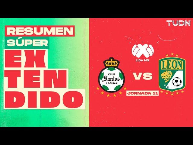 RESUMEN SUPER EXTENDIDO | Santos 2-1 León | Liga Mx - CL2025 J11 | TUDN