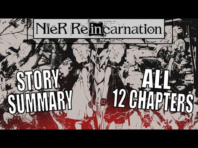 NieR Reincarnation Story Explained - NieR Lore