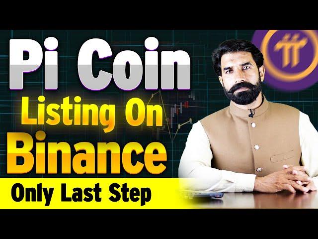 Pi Coin Listing On Binance Last Step | Pi Network Update | Pi Coin Update | Pi News | albarizone