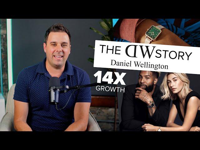 The Daniel Wellington Watch Story - How they 14X their Growth - Brandastic.com