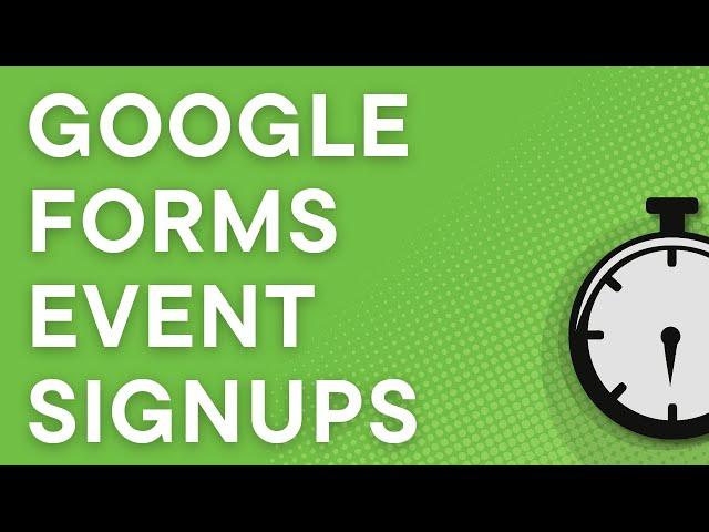 Google Forms Templates: Create an event registration form for signups