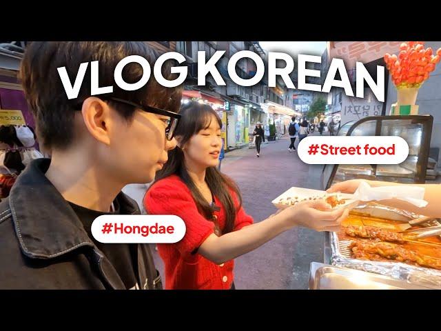 [Vlog Korean] Ordering Street Food in Korea (Hongdae)