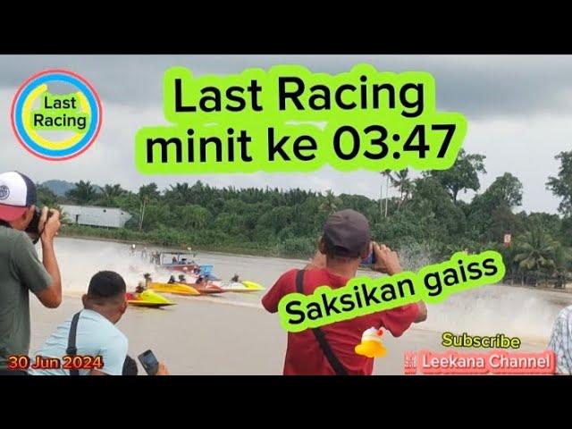 Last Part / Lumba Power Boat / Pekan Sebauh, Sarawak / Minit ke 03:47 gaiss