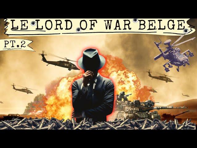 Lord of War Belge | La fouine du net | Documentaire 2023 | Reportage | Podcast | trafiquant d'armes
