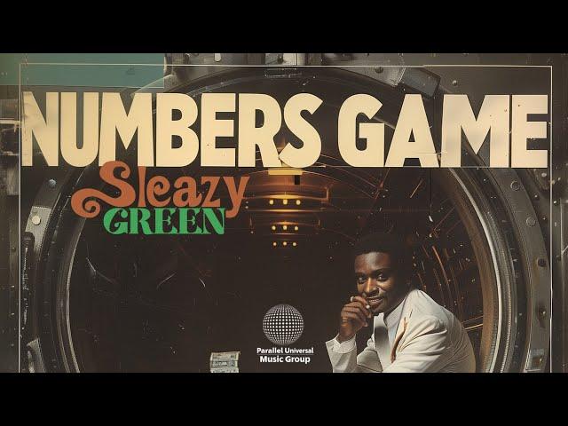 Sleazy Green - Numbers Game                 #21savage