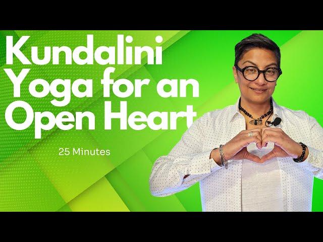 Kundalini Yoga for an Open Heart | Summoning Power to Forgive | Brave Heart Practice Series #1