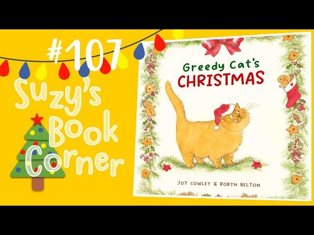 Greedy Cat's Christmas - Suzy's Book Corner