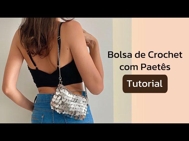 Crochet Sequin Bag - Step by step in 5 minutes