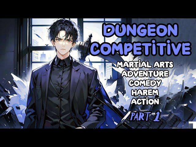 XUANHUAN: Infinite Competitive Dungeon Society /Part 1/ -Audiobook-