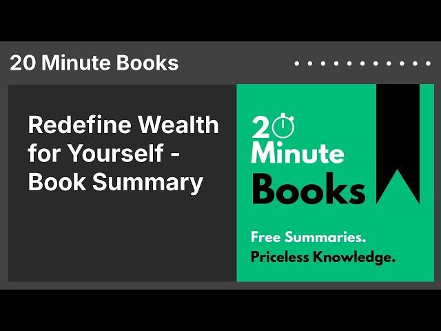 Redefine Wealth for Yourself - Book Summary